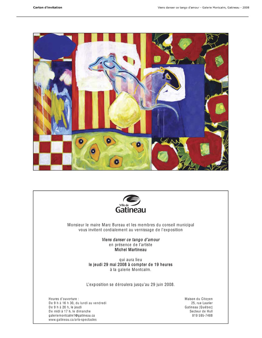 2008 — Viens danser ce tango d’amour — Galerie Montcalm